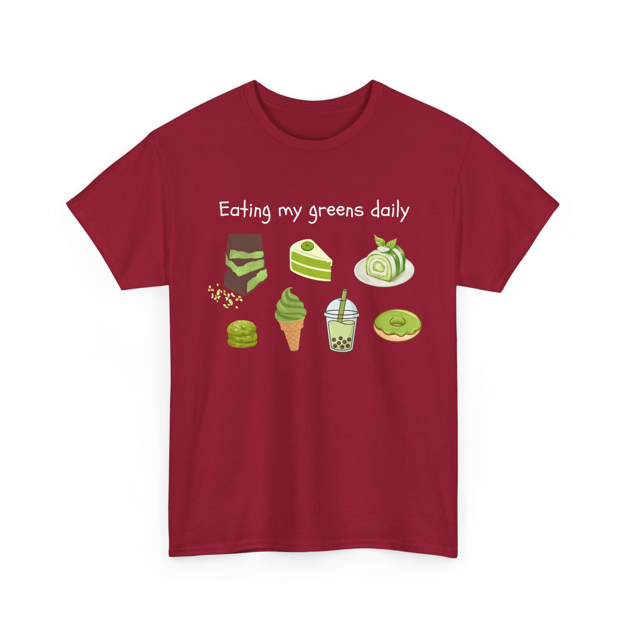 eat your greens daily dessert lover dubai chocolate matcha lover boba lover foodie graphic tee eat your greens daily dessert lover dubai chocolate matcha lover boba lover foodie graphic tee