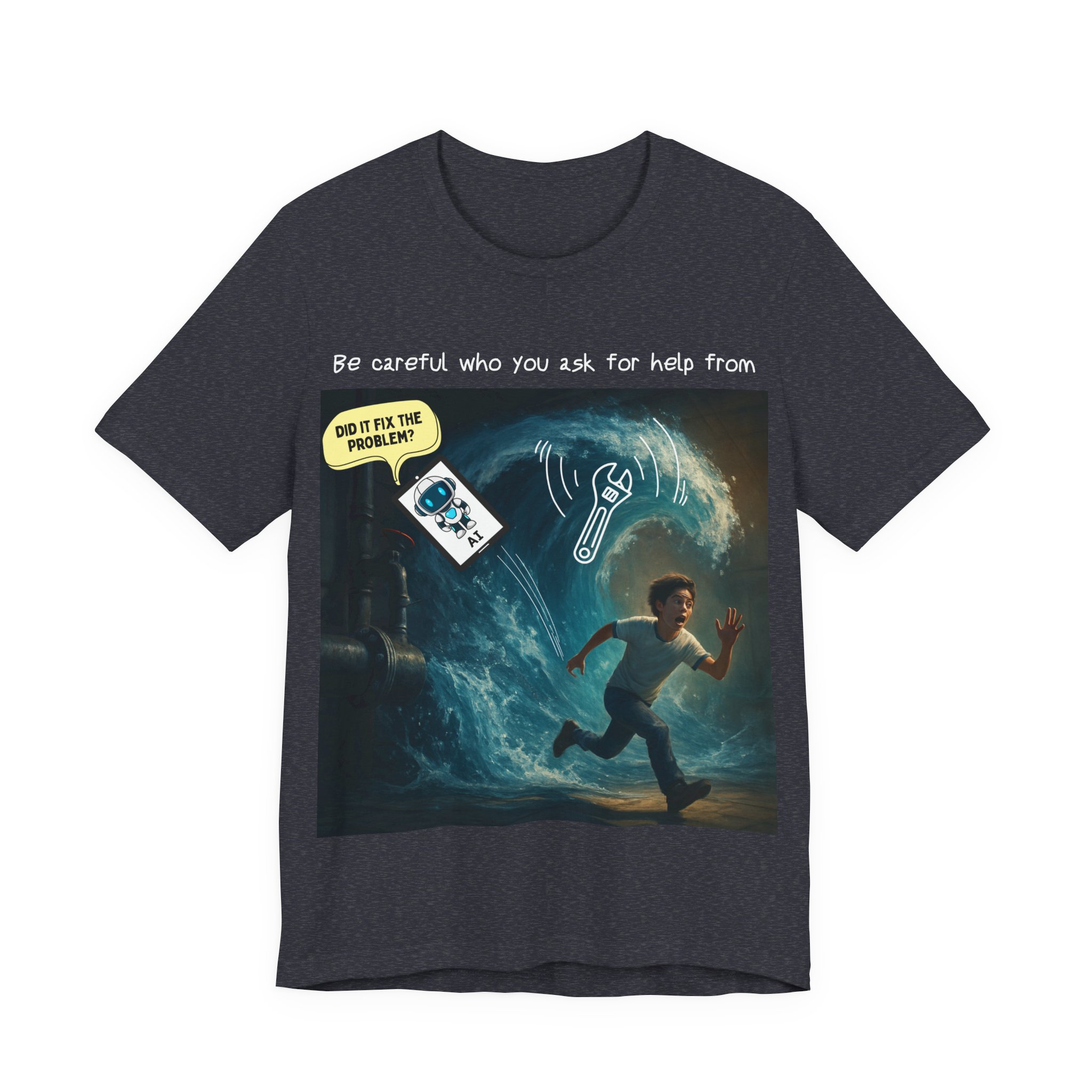 ai plumbing help t shirt – funny diy disaster ai meme tee don't just trust any advice plumber tee ai won't take my job ai plumbing help t shirt – funny diy disaster ai meme tee don't just trust any advice plumber tee ai won't take my job