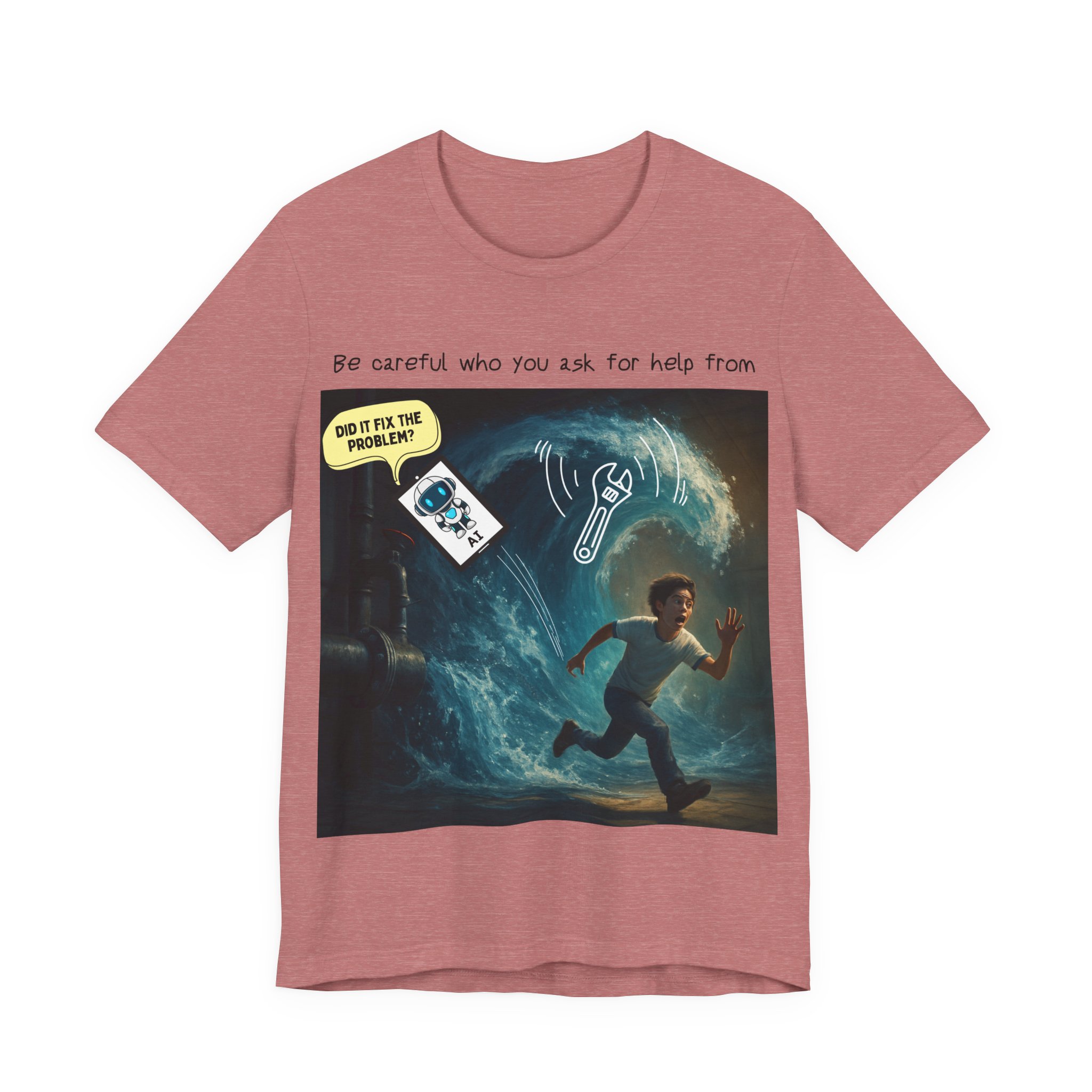 ai plumbing help t shirt – funny diy disaster ai meme tee don't just trust any advice plumber tee ai won't take my job ai plumbing help t shirt – funny diy disaster ai meme tee don't just trust any advice plumber tee ai won't take my job