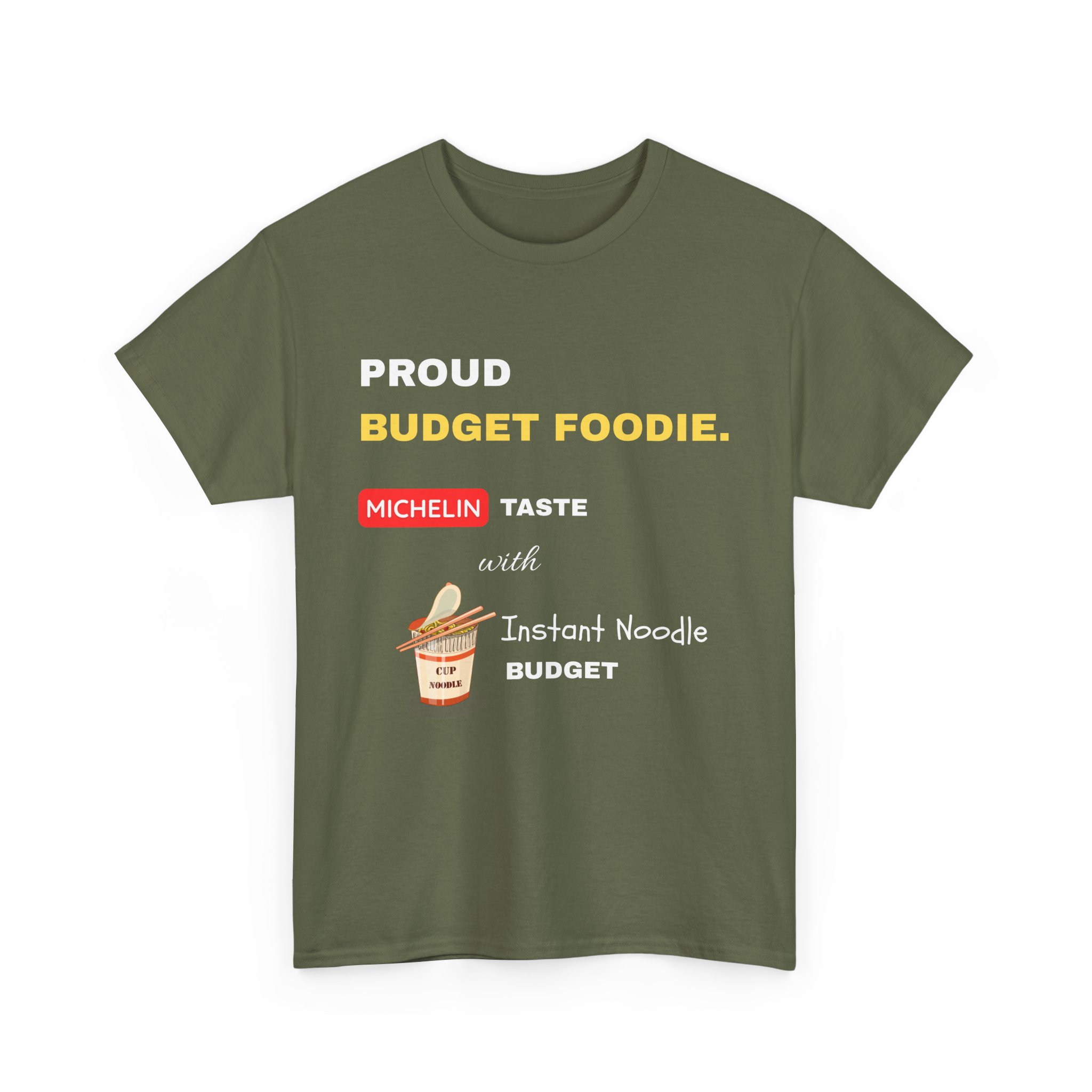 proud budget foodie michelin taste instant noodle budget funny foodie t shirt gildan 5000 proud budget foodie michelin taste instant noodle budget funny foodie t shirt gildan 5000