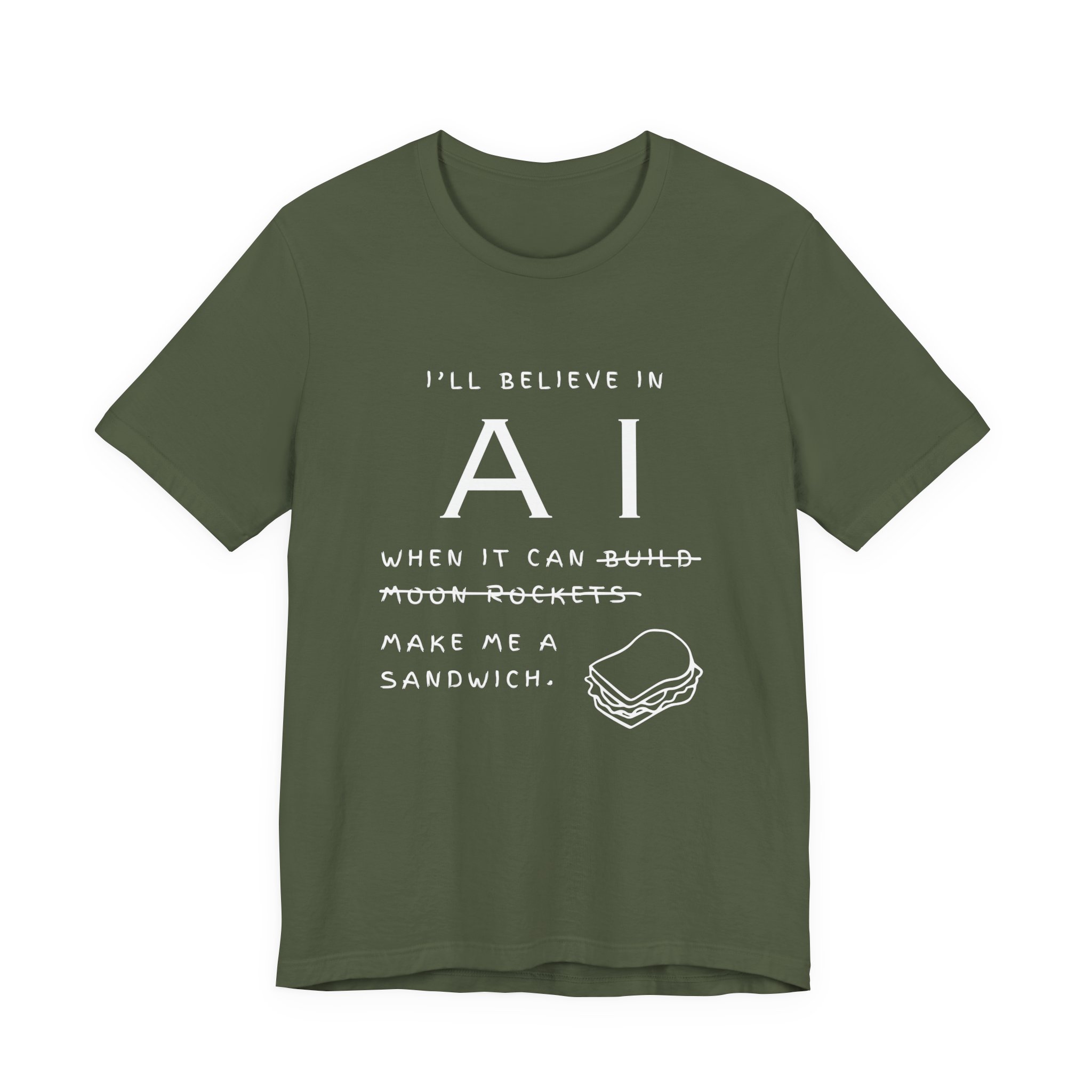 funny ai sandwich t shirt – “i’ll believe in ai when it makes me a sandwich” bella + canvas 3001 graphic tee funny ai sandwich t shirt – “i’ll believe in ai when it makes me a sandwich” bella + canvas 3001 graphic tee