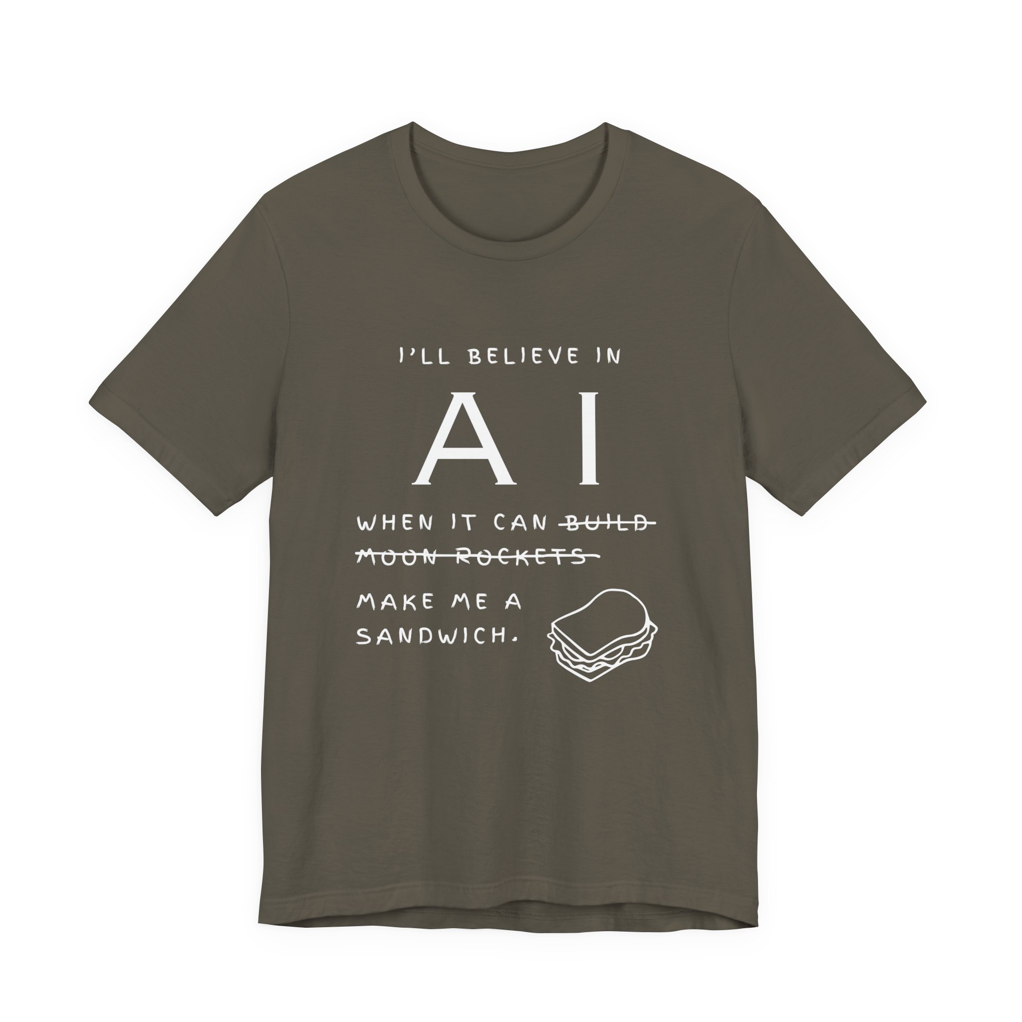 funny ai sandwich t shirt – “i’ll believe in ai when it makes me a sandwich” bella + canvas 3001 graphic tee funny ai sandwich t shirt – “i’ll believe in ai when it makes me a sandwich” bella + canvas 3001 graphic tee
