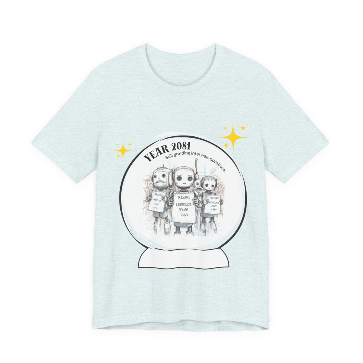 leetcode grind leetcode survivor ai job market tech interviews software engineer funny tees ai leetcode interviews bella + canvas 3001