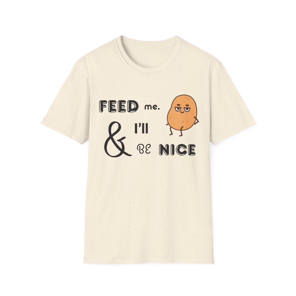 feed me and i’ll be nice shirt funny foodie couch potato t shirt hungry mood tee cute snack lover graphic tee gildan 64000