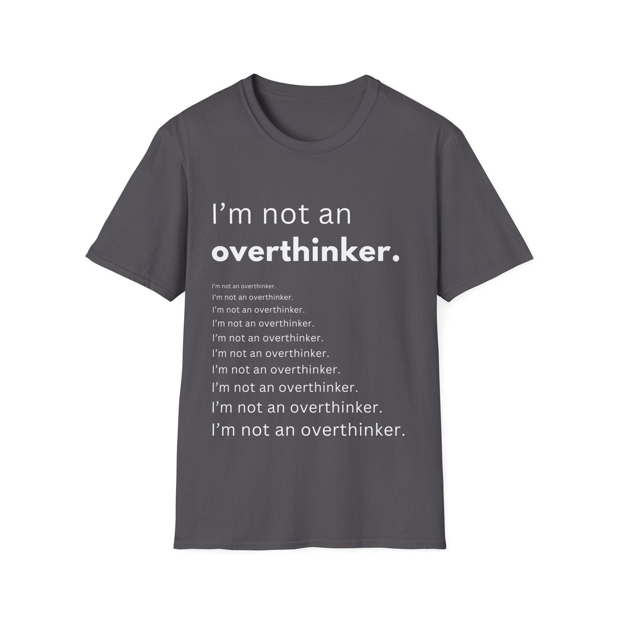 i’m not an overthinker funny anxiety t shirt overthinking humor tee gildan 64000 i’m not an overthinker funny anxiety t shirt overthinking humor tee gildan 64000