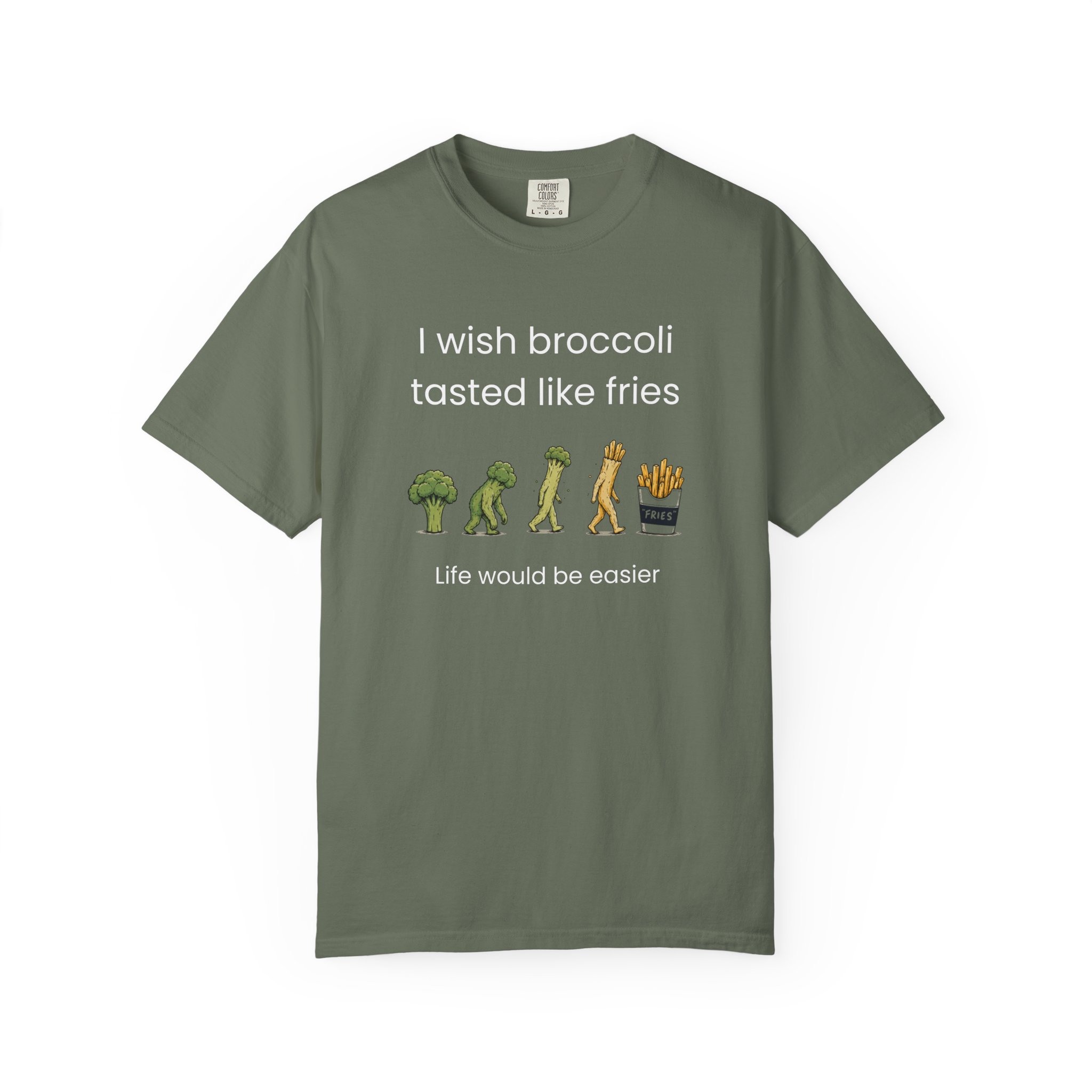 i wish broccoli tasted like fries funny healthy eating t shirt comfort colors 1717 i wish broccoli tasted like fries funny healthy eating t shirt comfort colors 1717