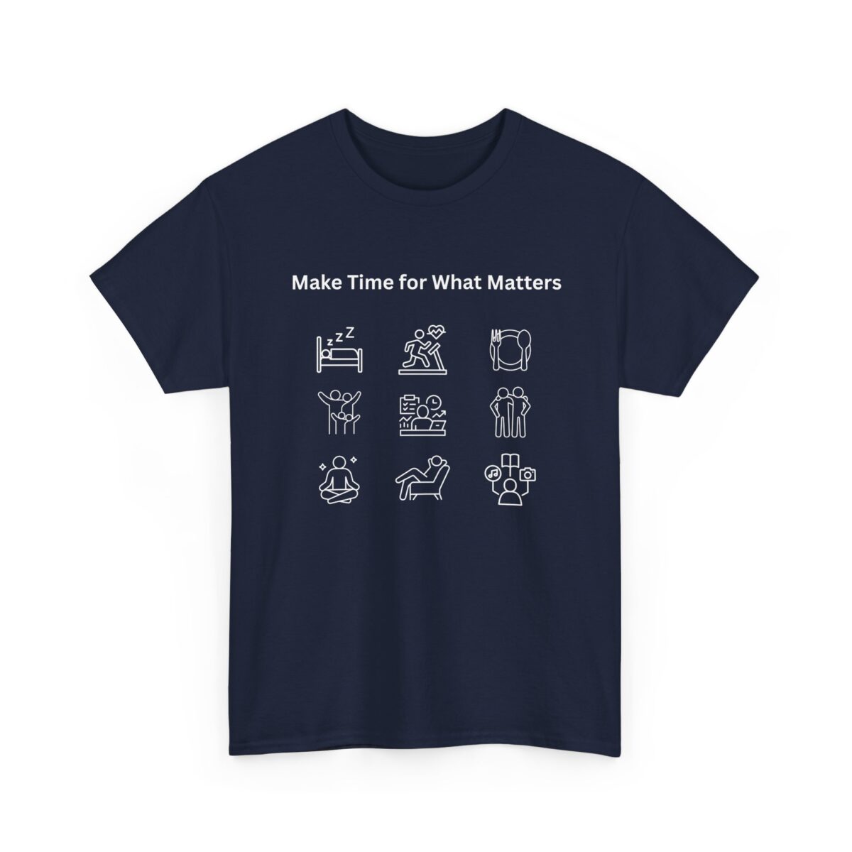 make time for what matters healthy living life balance wellness self care tee gildan 5000