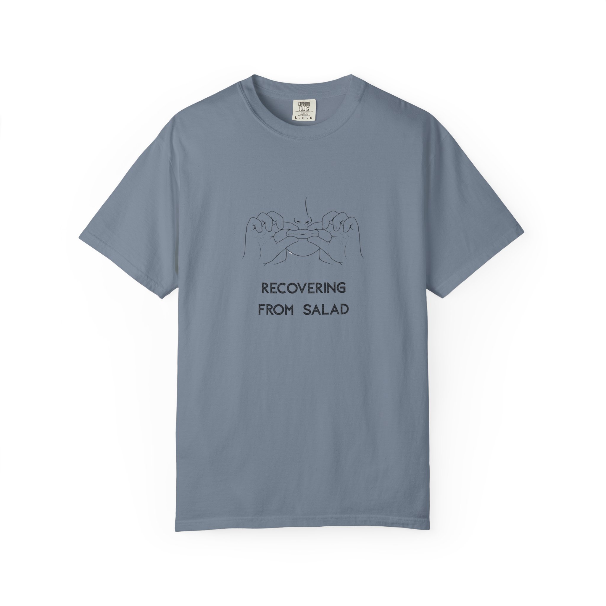 recovering from salad funny food humor comfort colors 1717 unisex t shirt recovering from salad funny food humor comfort colors 1717 unisex t shirt