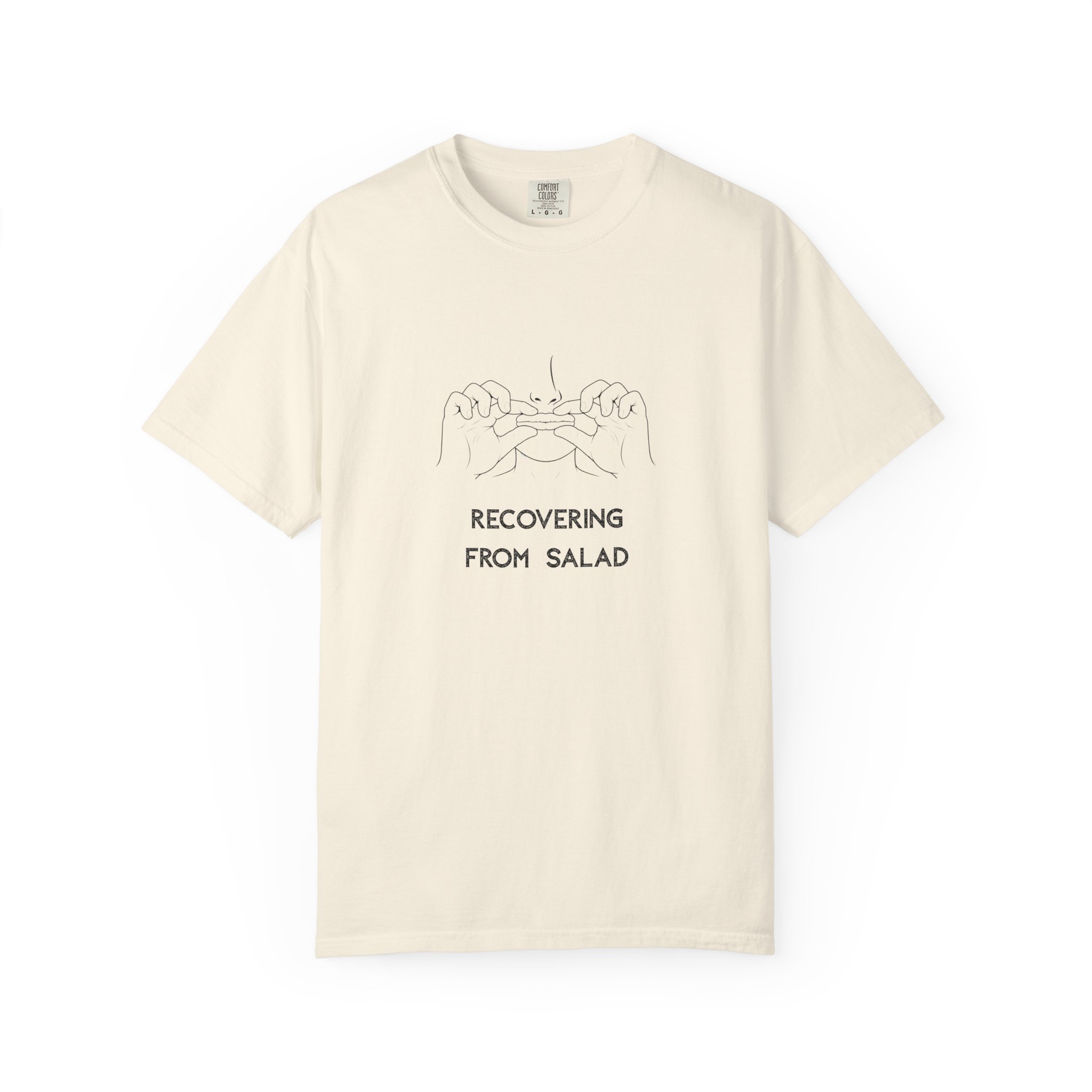recovering from salad funny food humor comfort colors 1717 unisex t shirt recovering from salad funny food humor comfort colors 1717 unisex t shirt