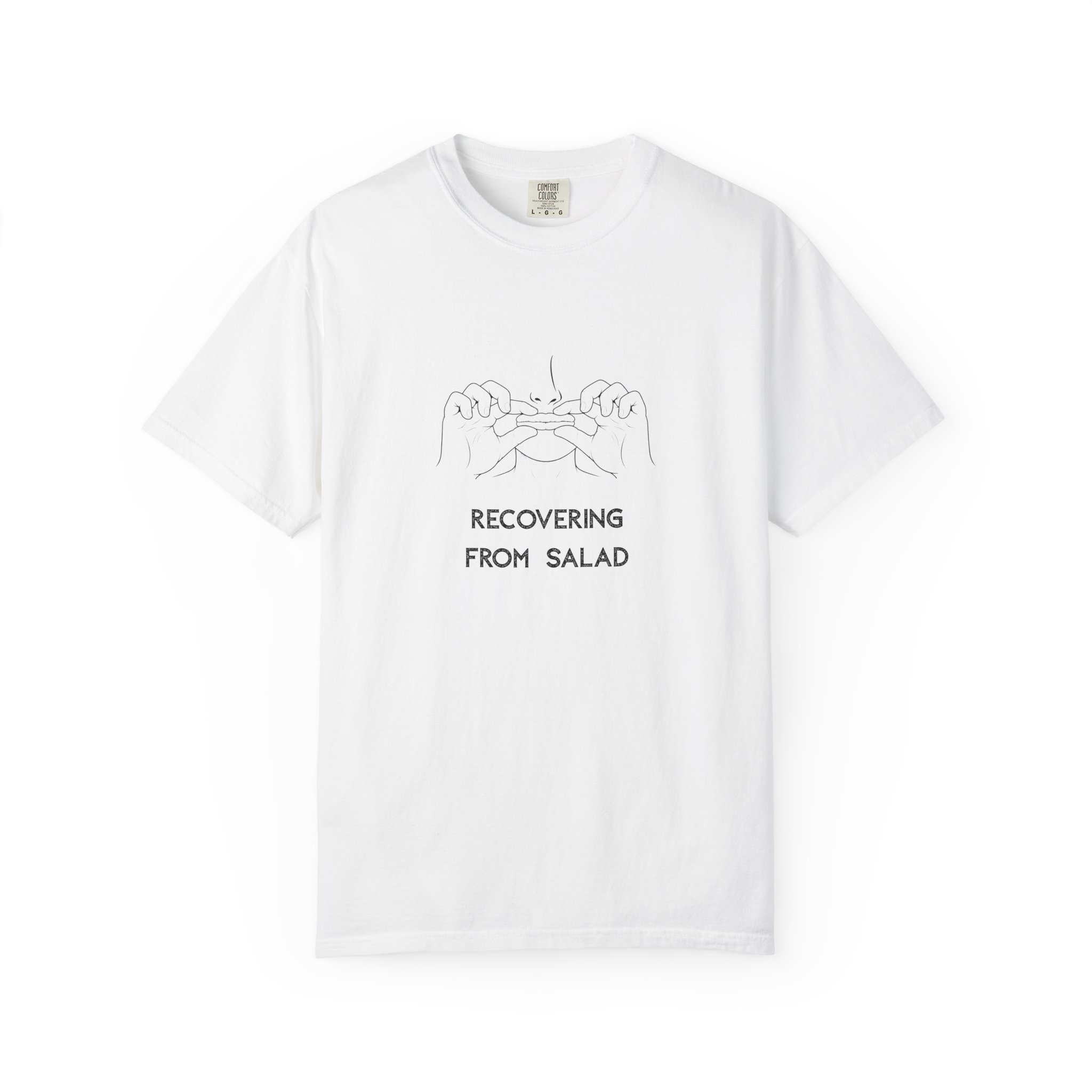 recovering from salad funny food humor comfort colors 1717 unisex t shirt recovering from salad funny food humor comfort colors 1717 unisex t shirt